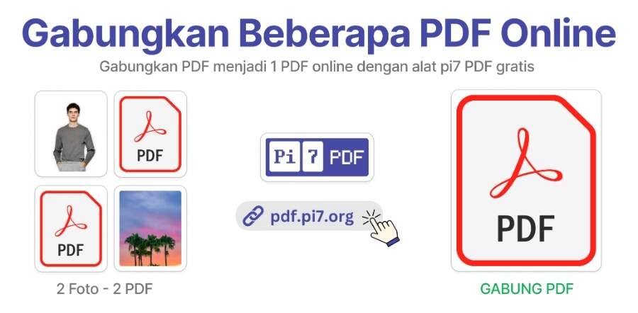 Gabungkan beberapa PDF menjadi 1 PDF online dengan Alat PDF Pi7