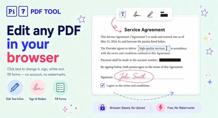 Pi7 PDF Editor - editing PDF text, signature, whiteout and image insertion shown on a sample document
